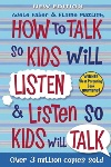 Book review: How to Talk So Kids Will Listen and Listen So Kids Will Talk, by Adele Faber and Elaine Mazlish
