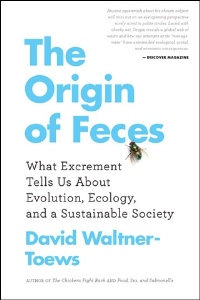 The Origin of Feces, by David Waltner-Toews