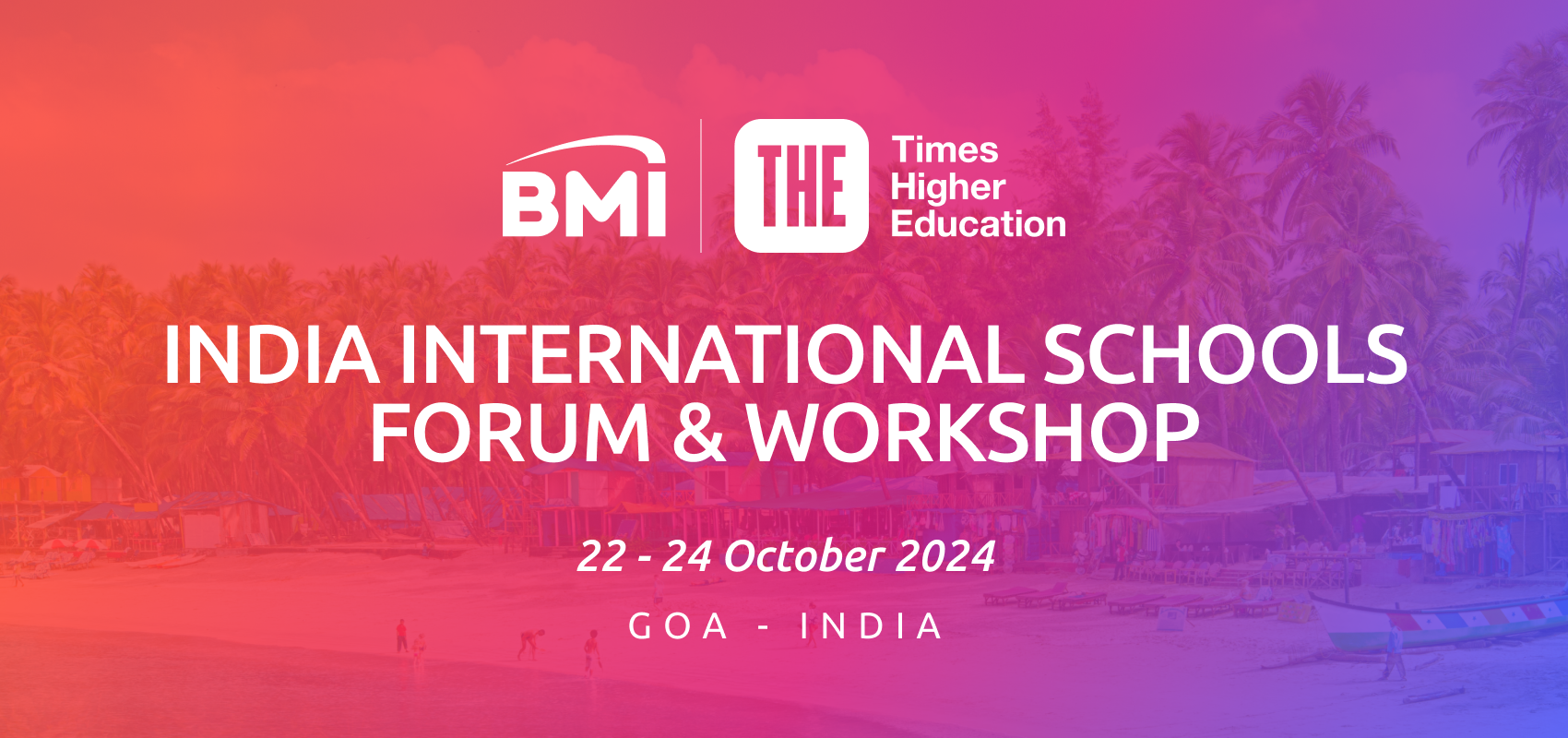 India International Schools Forum and Workshop