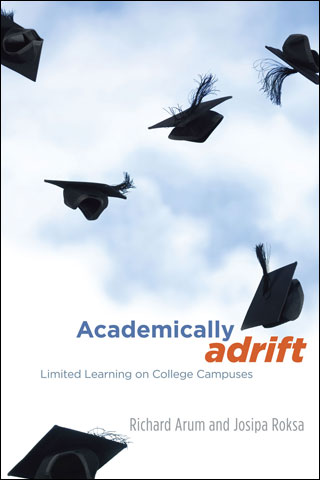 Academically Adrift by Richard Arum