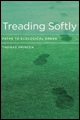 Book of the week: Treading Softly | Times Higher Education (THE)